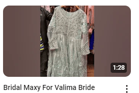 Elegant Heavy Embroidered Bridal Maxy Demo Video